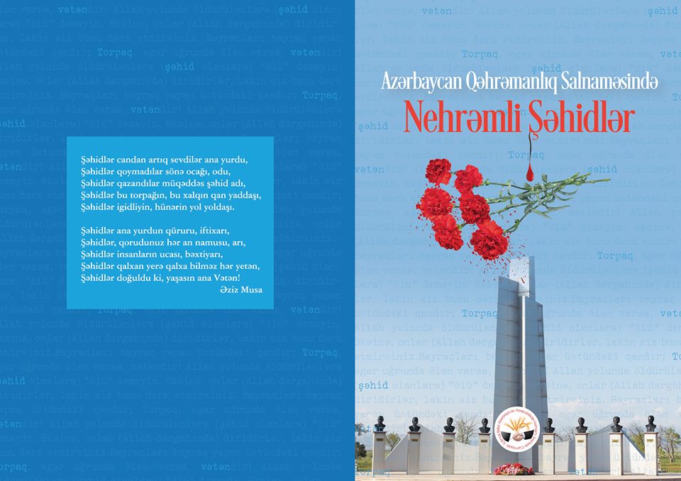 “Azərbaycan qəhrəmanlıq salnaməsində nehrəmli şəhidlər” kitabı çap olundu